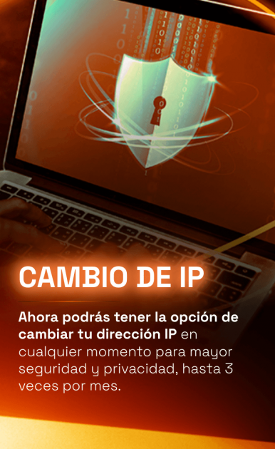 ¿Qué incluye el Plan Gamer de WIN? Beneficios exclusivos, funciones y más 4 cambio de IP beneficio de los planes gamer de win - WIN Internet