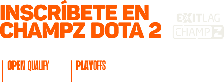 INSCRÍBETE EN CHAMPZ DOTA 2 Y COMPITE CON LOS MEJORES OPEN QUALIFY 29 DE AGOSTO PLAYOFFS 30 DE AGOSTO