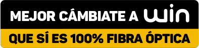 Cámbiate a WIN Que sí es 100% fibra óptica